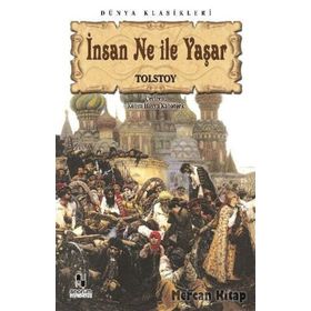 İNSAN NE İLE YAŞAR? - LEV NİKOLAYEVİÇ TOLSTOY (ISBN:9789752640696)