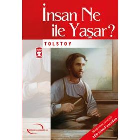 İNSAN NE İLE YAŞAR? - LEV NİKOLAYEVİÇ TOLSTOY (ISBN:9789752640696)