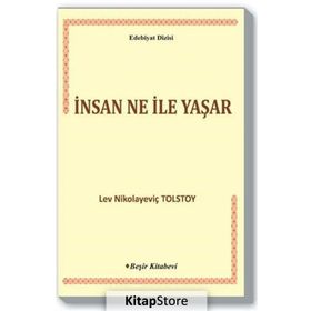 İNSAN NE İLE YAŞAR - LEV NİKOLAYEVİÇ TOLSTOY (ISBN:9789753853323)