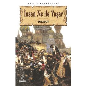 İNSAN NE İLE YAŞAR - LEV NİKOLAYEVİÇ TOLSTOY (ISBN:9789754734027)