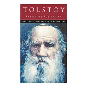 İNSAN NE İLE YAŞAR - LEV NİKOLAYEVİÇ TOLSTOY (ISBN:9789756938676)