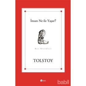 İNSAN NE İLE YAŞAR - LEV NİKOLAYEVİÇ TOLSTOY (ISBN:9789757796091)