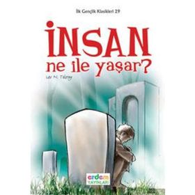 İNSAN NE İLE YAŞAR - LEV NIKOLAYEVIÇ TOLSTOY (ISBN:9789944281492)
