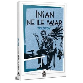 İNSAN NE İLE YAŞAR - LEV NIKOLAYEVIÇ TOLSTOY (ISBN:9789944281492)
