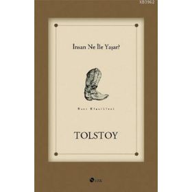 İNSAN NE İLE YAŞAR? - LEV NİKOLAYEVİÇ TOLSTOY (ISBN:9789944425353)