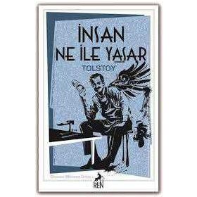 İNSAN NE İLE YAŞAR? - LEV NİKOLAYEVİÇ TOLSTOY (ISBN:9789944425353)