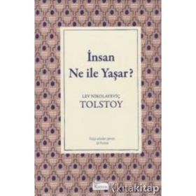 İNSAN NE İLE YAŞAR - LEV NİKOLAYEVİÇ TOLSTOY (ISBN:9789944942386)