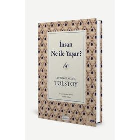 İNSAN NE İLE YAŞAR - LEV NİKOLAYEVİÇ TOLSTOY (ISBN:9789944942386)