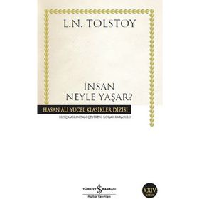 İNSAN NE İLE YAŞAR? - LEV NİKOLAYEVİÇ TOLSTOY (ISBN:9799752631969)