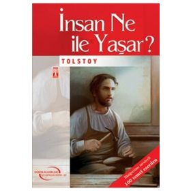 İNSAN NE İLE YAŞAR? - LEV NİKOLAYEVİÇ TOLSTOY (ISBN:9799752631969)