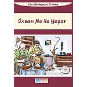 İNSAN NE İLE YAŞAR - LEV NİKOLAYEVİÇ TOLSTOY (ISBN:9799756231851)