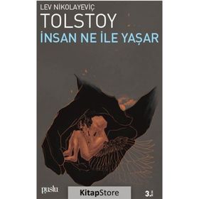 İnsan Ne ile Yaşar? - Lev Nikolayeviç Tolstoy - Ithaki Yayınları