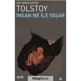 İnsan Ne ile Yaşar? - Lev Nikolayeviç Tolstoy - Ithaki Yayınları