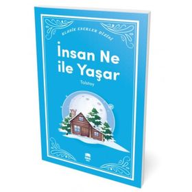 İnsan Ne ile Yaşar? - Lev Nikolayeviç Tolstoy - Ithaki Yayınları