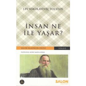 İnsan Ne ile Yaşar - Lev Nikolayeviç Tolstoy