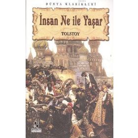 Insan Ne İle Yaşar - Tolstoy - Anonim Yayınları