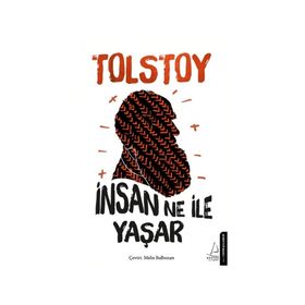 Insan Ne İle Yaşar - Tolstoy - Anonim Yayınları