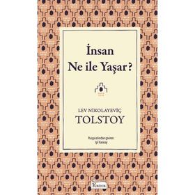 İnsan Ne İle Yaşar - Tolstoy