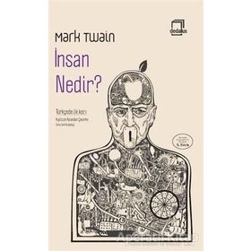 İnsan Nedir? - Mark Twain