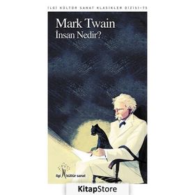 İnsan Nedir? - Mark Twain