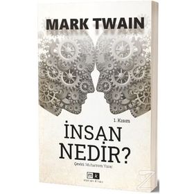 İnsan Nedir? - Mark Twain