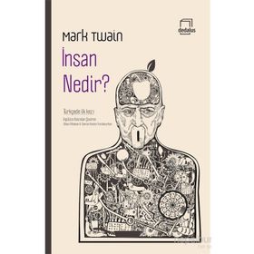 İnsan Nedir? - Mark Twain