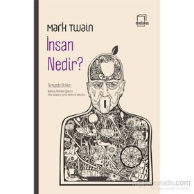 İnsan Nedir? - Mark Twain