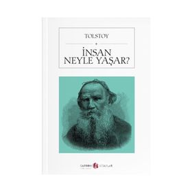 İnsan Neyle Yaşar? (Cep Boy) - Lev Nikolayeviç Tolstoy
