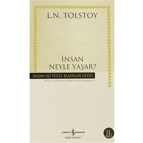 İnsan Neyle Yaşar? (Cep Boy) - Lev Nikolayeviç Tolstoy