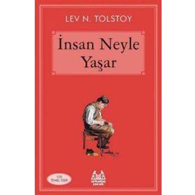 İnsan Neyle Yaşar? - Kısaltılmış Metin