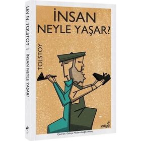 İnsan Neyle Yaşar? - Osmanlıca - Lev N. Tolstoy