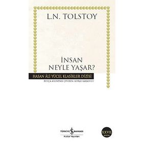 İnsan Neyle Yaşar? - Osmanlıca - Lev N. Tolstoy
