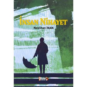İnsan Nihayet Neslihan İnan