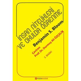 İNSAN NITELIKLERI VE OKULDA ÖĞRENME - BENJAMIN S. BLOOM