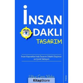 İnsan Odaklı Tasarım - Uğur Cem Yıldız