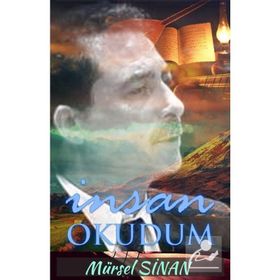 İnsan Okudum - Mürsel Sinan