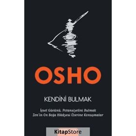 İNSAN OLMA YOLCULUĞU SIRADAN YAŞAMDA GERÇEK MUTLULUĞU BULMAK MÜMKÜN MÜ? - OSHO (BHAGMAN SHREE RAJNEESH)