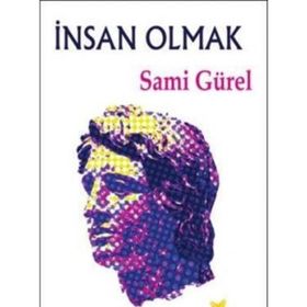 İNSAN OLMAK - JIDDHU KRISHNAMURTI