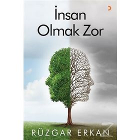 İnsan Olmak Zor - Rüzgar Erkan
