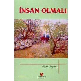 İNSAN OLMALI - MAHMUT DOĞAN