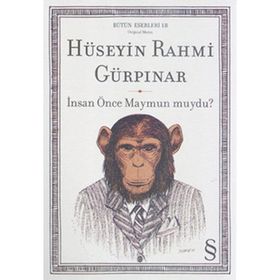 İNSAN ÖNCE MAYMUN MUYDU? - HÜSEYİN RAHMI GÜRPINAR