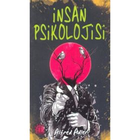 İnsan Psikolojisi - Alfred Adler