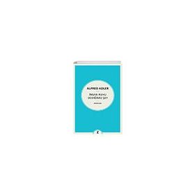 İnsan Ruhu Dediğimiz Şey Alfred Adler Zeplin Kitap