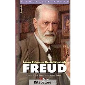 İnsan Ruhunun Derinliklerinde Freud Cilt 2 - Irving Stone