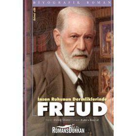 İnsan Ruhunun Derinliklerinde Freud Cilt 2 - Irving Stone