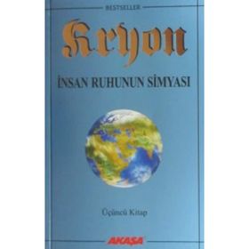 İnsan Ruhunun Simyası - Kryon-3 - Lee Carroll