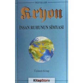 İnsan Ruhunun Simyası - Kryon-3 - Lee Carroll