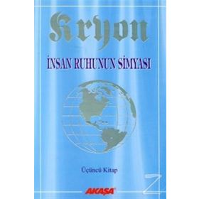 İnsan Ruhunun Simyası - Kryon-3 - Lee Carroll