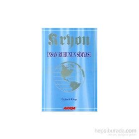 İnsan Ruhunun Simyası - Kryon-3 - Lee Carroll