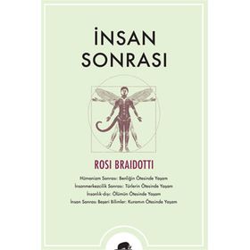 İnsan Sonrası - Rosi Braidotti